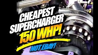 Cheapest SUPERCHARGER 150whp [upl. by Simeon]