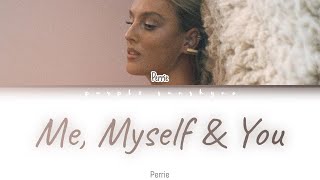 Perrie  Me Myself amp You Traduction française [upl. by Sakhuja457]