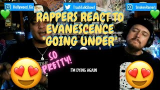 Rappers React To Evanescence quotGoing Underquot [upl. by Kirtap623]