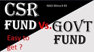 HOW CAN GET CSR FUND   CSR और GOVT FUND में अन्तर [upl. by Annoeik]