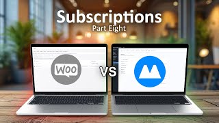 Subscriptions  North Commerce amp WooCommerce  Side By Side Series Part 8 [upl. by Idhem355]