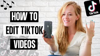 How to Edit a TikTok Video 2023  Tik Tok Editing Tutorial [upl. by Drofwarc]