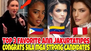 TOP 3 Favorite Candidates ni Ann Miss Universe 2024 Philippines🇵🇭 PERU🇵🇪 Vinenzeulla [upl. by Omor]