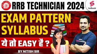 Railway Technician Exam Pattern 2024  RRB ALP Technician Syllabus and Exam Pattern  By Nitish Sir [upl. by Chemarin205]