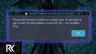 How to Run Google Chrome as Root  Kali LinuxParrot OS [upl. by Strickland323]