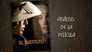 Análisis de la película quotEl sustitutoquot 2008 [upl. by Llenhoj]