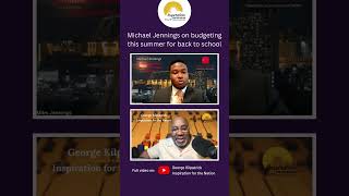 Michael Jennings on budgeting this summer for back to school backtoschool school budgeting money [upl. by Anyr]