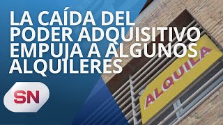 LA CAÍDA DEL PODER ADQUISITIVO EMPUJA A ALGUNOS ALQUILERES [upl. by Ahsian]