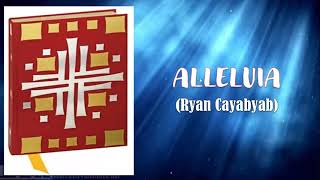 ALLELUIA Ryan Cayabyab [upl. by Shawnee]