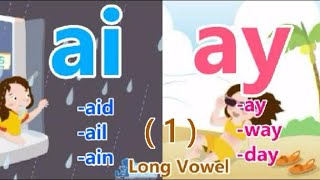 ai ay 1  Sound the Same  Double Vowels  Go Phonics 2B Unit 10 [upl. by Yelroc432]