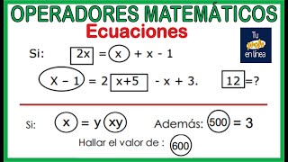 OPERADORES MATEMÁTICOS Ecuaciones con Operadores Matemáticos [upl. by Adle267]