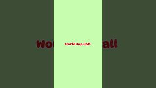 World Cup Ball worldcup shorts [upl. by Sorkin263]