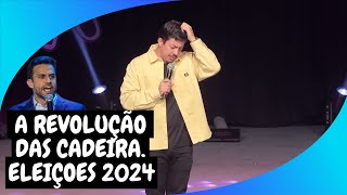 Stand up Brasil Eleições 2024 A Revolução das Cadeiradas [upl. by Rednaskela]