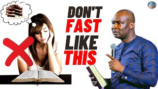 HOW TO FAST ACCURATELY AND GET RESULTS  POWERFUL GUIDE FOR FASTING amp PRAYER  APOSTLE JOSHUA SELMAN [upl. by Anitnuahs]