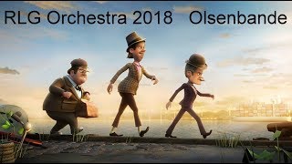 Olsenbande Soundtrack RLG Orchestra 2018 [upl. by Kinghorn]