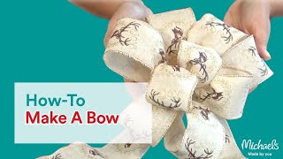 How to Make a Bow  Michaels [upl. by Merras400]