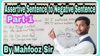 Assertive Sentence to Negative Sentence by Mahfooz Sir [upl. by Rusel]