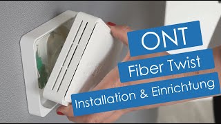 ONT Fiber Twist  Installation  Tutorial deutsch [upl. by Lohrman]