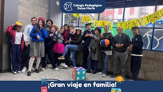 Colegio Pedagógico Dulce María  ¡Gran Viaje en Familia ✨🚀 [upl. by Yvette]