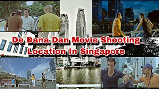 De Dana Dan Movie Shooting Location In Singapore  akshaykumar sunilshetty katrinakaif singapore [upl. by Ramah]