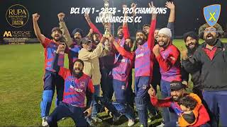 UK Chargers Div 1  2023  T20 Champions [upl. by Marybeth]