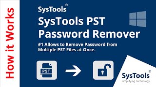 PST Password Remover Tool by SysTools  PST Password Recovery Software  Unlock PST File Easily [upl. by Nnyloj574]