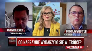 CO NAPRAWDĘ WYDARZYŁO SIĘ W TRÓJCE Goście Bronisław Wildstein i Krzysztof Ziemiec [upl. by Cyn]