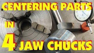 CENTERING A FOUR JAW CHUCK HOW TO FOR DIFFERENT SHAPES OF STOCK QUICKLY amp ACCURATELY MARC LECUYER [upl. by Anatnahs]