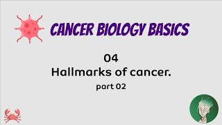 Hallmarks of Cancer P 02  Cancer Biology Basics  شرح بالعربي [upl. by Nnaear226]