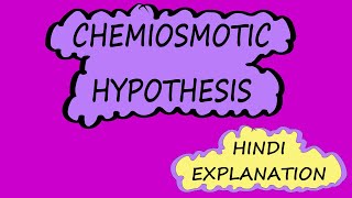 CHEMIOSMOTIC HYPOTHESIS  HINDI EXPLANATION [upl. by Jamal]