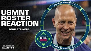 ‘ABOUT DAMN TIME’ Gregg Berhalter picks FOUR strikers on USMNT roster  ESPN FC [upl. by Herold]