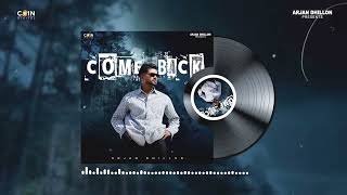 Come Back Arjan Dhillon  Full Album Punjaabi Song  Latest Punjabi Songs 2024 [upl. by Kirtley]