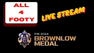 All 4 Footy 2024 Brownlow Night [upl. by Sousa92]