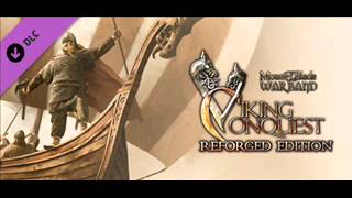 Mount and Blade Warband  Viking Conquest Reforged Soundtrack Celtic [upl. by Nosiram802]