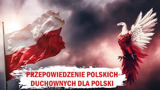 Cztery niesamowite przepowiednie dla Polski  Proroctwa i przepowiednie o Polsce [upl. by Notlok647]