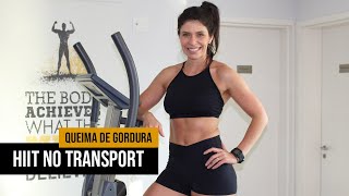 Queima de gordura HIIT no Transport Elíptico [upl. by Trumaine]