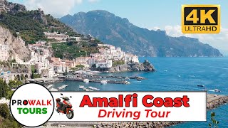 The BEST Amalfi Coast Driving Tour 4K UHD [upl. by Aneri]