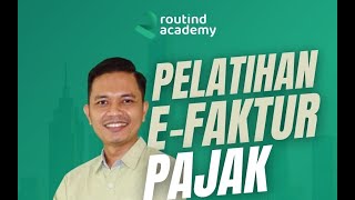 Pelatihan EFaktur [upl. by Eiramlirpa]