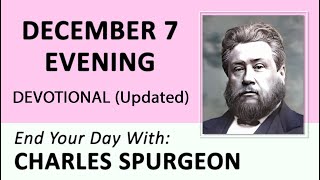 DECEMBER 7 PM  Let Saving Souls Be Our Passion And Zeal  Charles Spurgeon  Updated Devotional [upl. by Farlee]