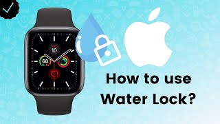 How to Use Water Lock on Apple Watch [upl. by Oiceladni]