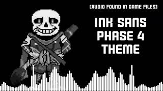 Ink Sans Phase 4 Theme Official Read Description [upl. by O'Meara372]