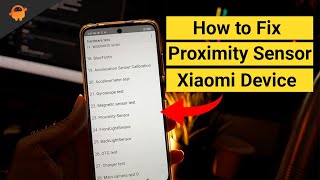 How to Fix Proximity Sensor on any Xiaomi Poco or Redmi Phone [upl. by Yroggerg]