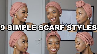 9 SIMPLE QUICK amp EASY WAYS TO STYLE 1 HEADWRAPTURBANHEADSCARF [upl. by Shea]