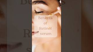 Retinol serum benefits ✨ foryou foryoupage cleanskincareproducts skincareproduct skincareserum [upl. by Ayihsa]