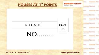 Vastu tips Plots at T points Dead end Y junctions [upl. by Esyla944]