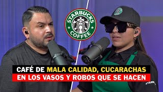 MI VIDA COMO EX TRABAJADORA DE STARBUCKS Y LA VERDAD DE TODO  Nath  331 [upl. by Aniluj]