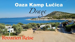 Oaza Camp Lucica 😍 in Drage bei PakostaneNorddalmatien  Infos amp Vorstellung  Kroatien 2022 [upl. by Ecilahs39]