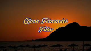 Eliane Fernandesfilhoplayback [upl. by Chew581]