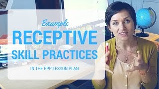 Example Receptive Skill Practices In the PPP Lesson Plan [upl. by Graner]