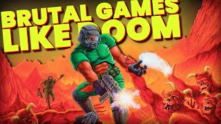 Top 5 Brutal Games like DOOM [upl. by Monjo875]